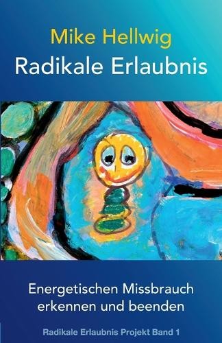 Mike hellwig radikale - mike,