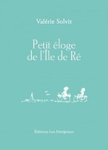 Petit éloge lîle ré - petit, de