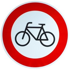 ORIGINAL Verkehrszeichen 254 Verbot für Rad-verkehr  RA1 Strassen-schild Fahrrad