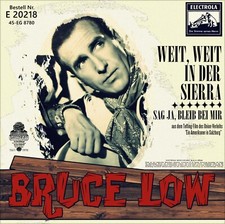 7" BRUCE LOW Weit in der Sierra OST Ein Amerikaner in Salzburg ELECTROLA 1957