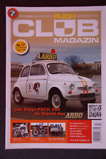 Puch Club Magazin - Nr.17 - Feb/Mrz 2015 - Puch 500 - VZ 50 - 250 S4 - Pinzgauer