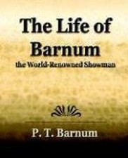 The Life of Barnum the