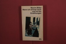 392909 maxim biller - 392909, wenn