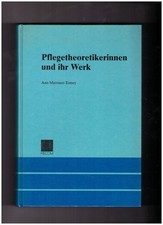 Pflegetheoretikerinnen und ihr