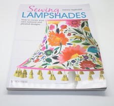 Sewing Lampshades: How to create ... by Heptinstall, Joanna Paperback / softback
