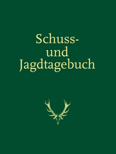 Schuss und jagdtagebuch mit - schuss-,