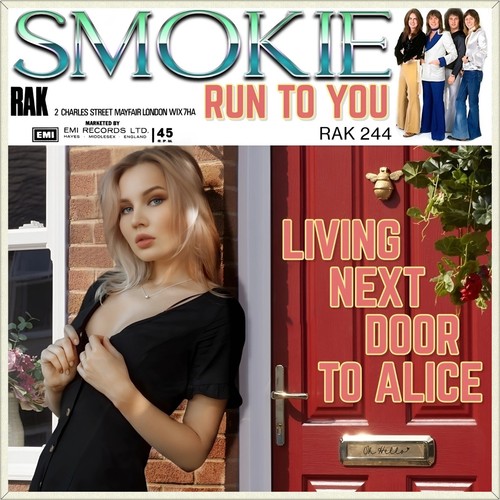 Smokie living next door to - 7",