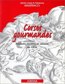 Corses gourmandes produits - corses,