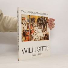 Willi sitte 1945 1982 - willi, 1945-1982