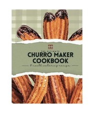 Churro Maker Recipe Book: With over 30 Fun Churro Recipes!, Hjem, Hill