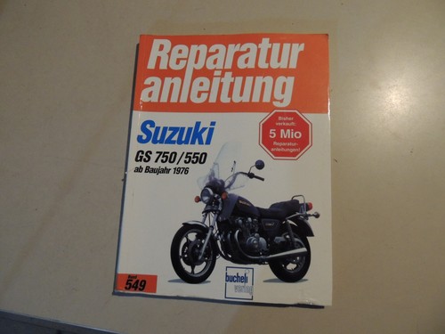 Reparaturanleitung suzuki - suzuki, gs
