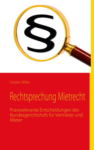 Rechtsprechung mietrecht - rechtsprechung,