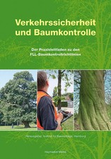 Verkehrssicherheit und Baumkontrolle | Horst Stobbe (u. a.) | Taschenbuch | 2022