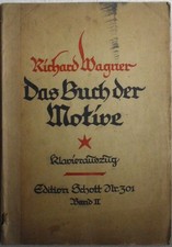 Noten: Richard Wagner Noten, Das Buch der Motive - Klavierauszug. Edition Schott