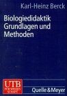 Biologiedidaktik grundlagen - biologiedidaktik.,