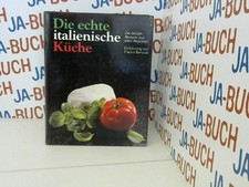 Die echte italienische Küche