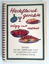 Hackfleischgerichte würzig und delikat. Leserrezepte aus dem Oldenburger Land
