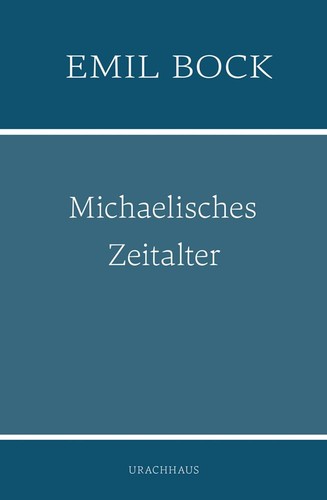 Michaelisches zeitalter emil - michaelisches,
