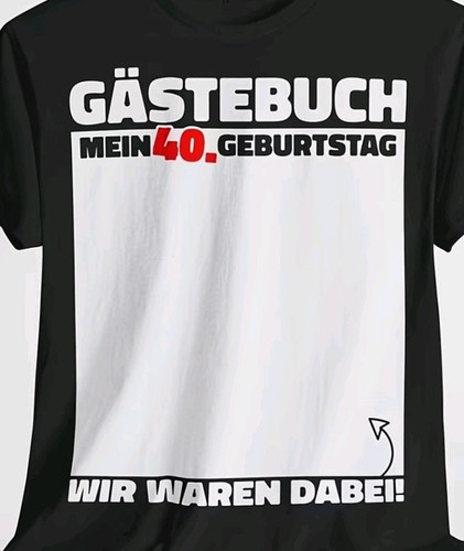Shirt jahre gästebuch - t-shirt,