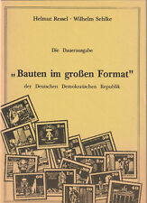 Die Dauerausgabe "Bauten im großen Format" der DDR von H.Ressel und W.Schilke