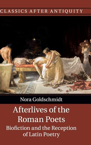 Afterlives the roman poets - roman,