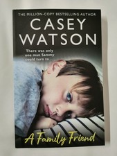 A Family Friend: There was