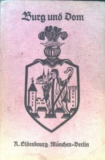 Burg und Dom; Neues Bayerisches Lesebuch für weibliche höhere Lehranstalten; Ban