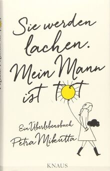 Sie werden lachen - ., mann