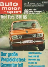 auto motor sport Heft 14 Juli 1968 BMW 2000 tilux Ford 20M RS Fiat 850  Fiat 124