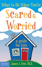 What to Do When You're Scared