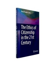 The Ethics of Citizenship in