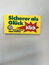 Vintage Aufkleber 70er Jahre  Gurt-Kampagne, klick, Erst Gurten, dann Starten