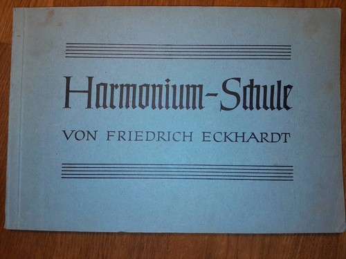 Harmonium schule von - schule, friedrich