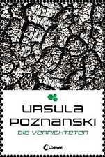 Die Vernichteten von Poznanski, Ursula | Buch | Zustand gut