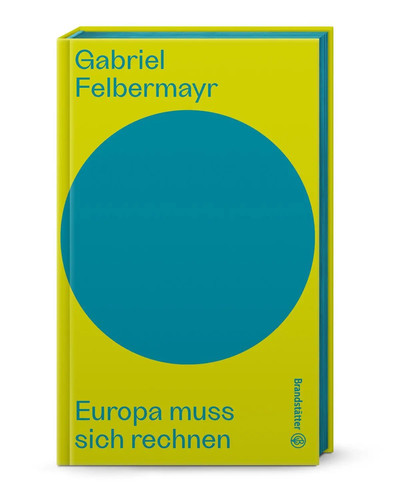 Europa muss sich rechnen - , |
