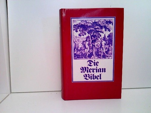Die merianbibel nach - die, merianbibel.