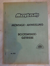 Maybach Motorenbau Montage - Anweisung Nr. 1213 Bootswendegetriebe