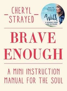Brave enough mini - brave, a
