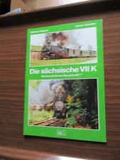Wolfram Wagner/Reiner Scheffler, Die sächsische VIII K, schön erhalten ...