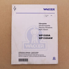 Wacker WP1550 A AW Rüttelplatte - Ersatzteilliste Betriebsanleitung Stand 2000