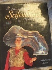 Michael Schuyt Seifenblasen - Schwebende Träume - Kugeln der Götter