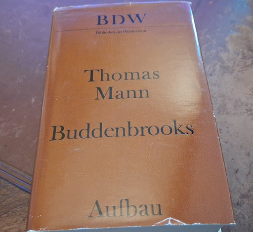 Thomas mann buddenbrooks - thomas,