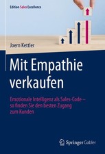 Mit Empathie verkaufen, Joern Kettler