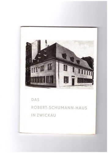 Das robert schumann haus - das, robert-schumann-haus