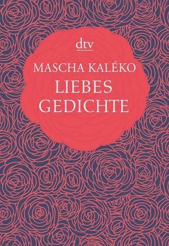 Liebesgedichte kaléko - liebesgedichte,