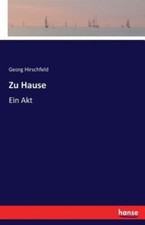 Zu Hause: Ein Akt