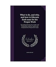 What to do, and why, and how