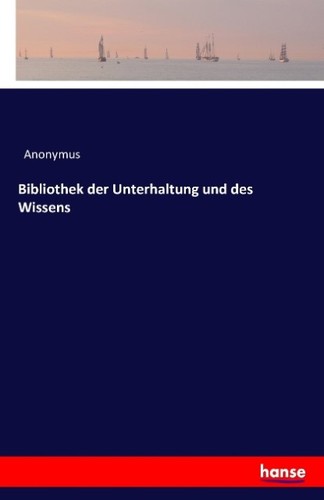 Bibliothek der unterhaltung - bibliothek,