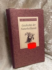 Neff's kleine Hausbibliothek: Geschichte der Naturheilkunde ALEXANDER, Maximilia