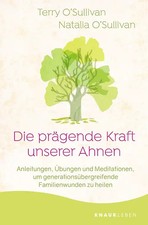 Die prägende Kraft unserer Ahnen ZUSTAND SEHR GUT